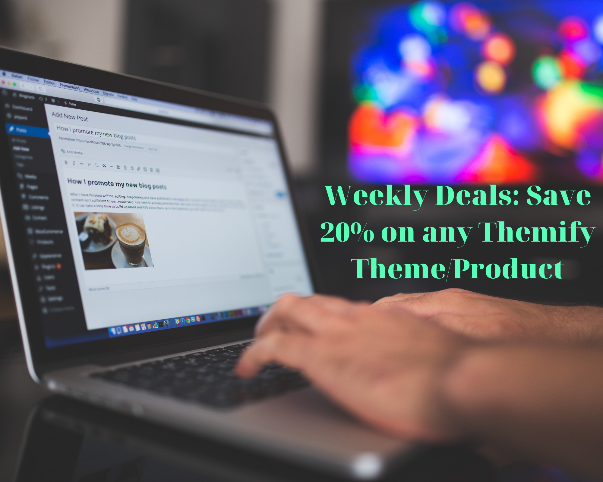 Weekly Deals: Save 20% on any Themify Theme/Product