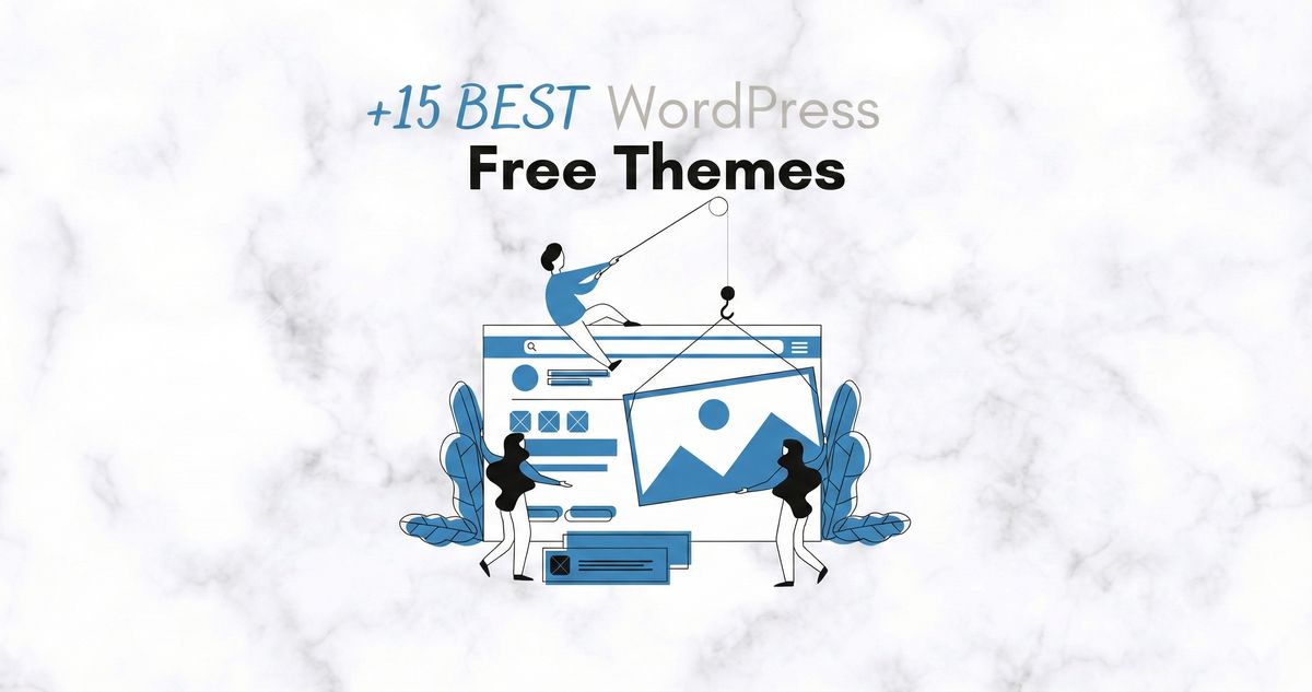 15+ Best Free WordPress Themes