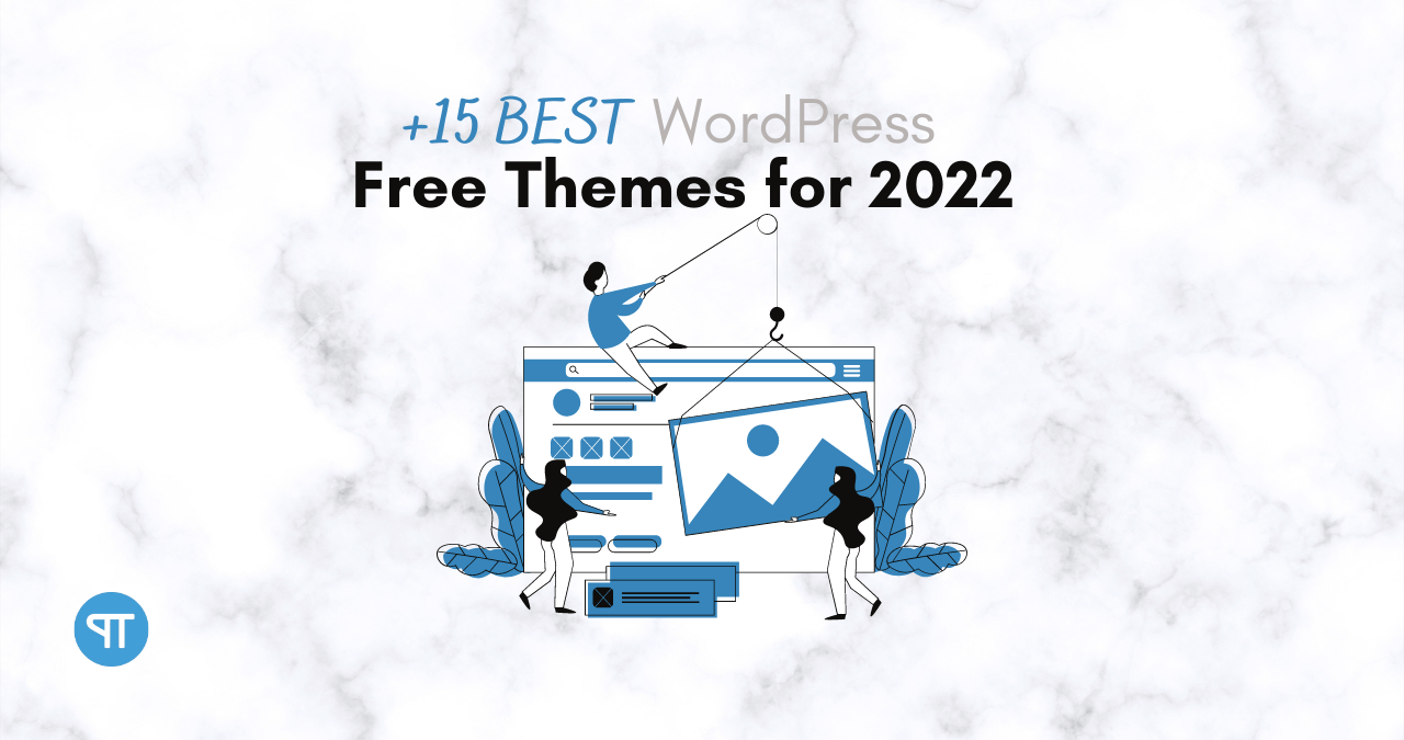 15+ Best Free WordPress Themes for 2022
