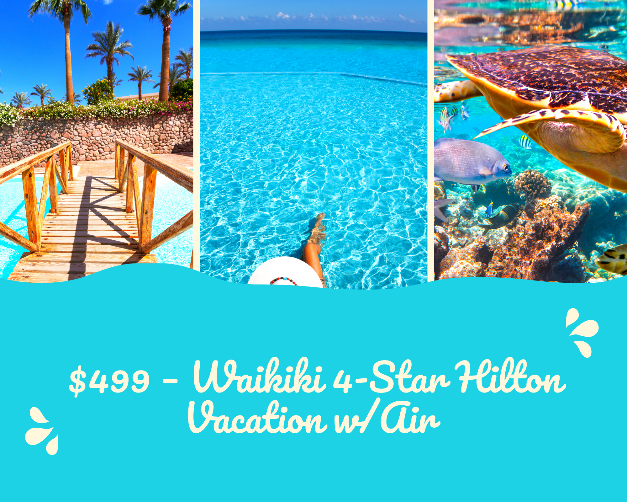 Weekly Deals: $499 – Waikiki 4-Star Hilton Vacation w/Air
