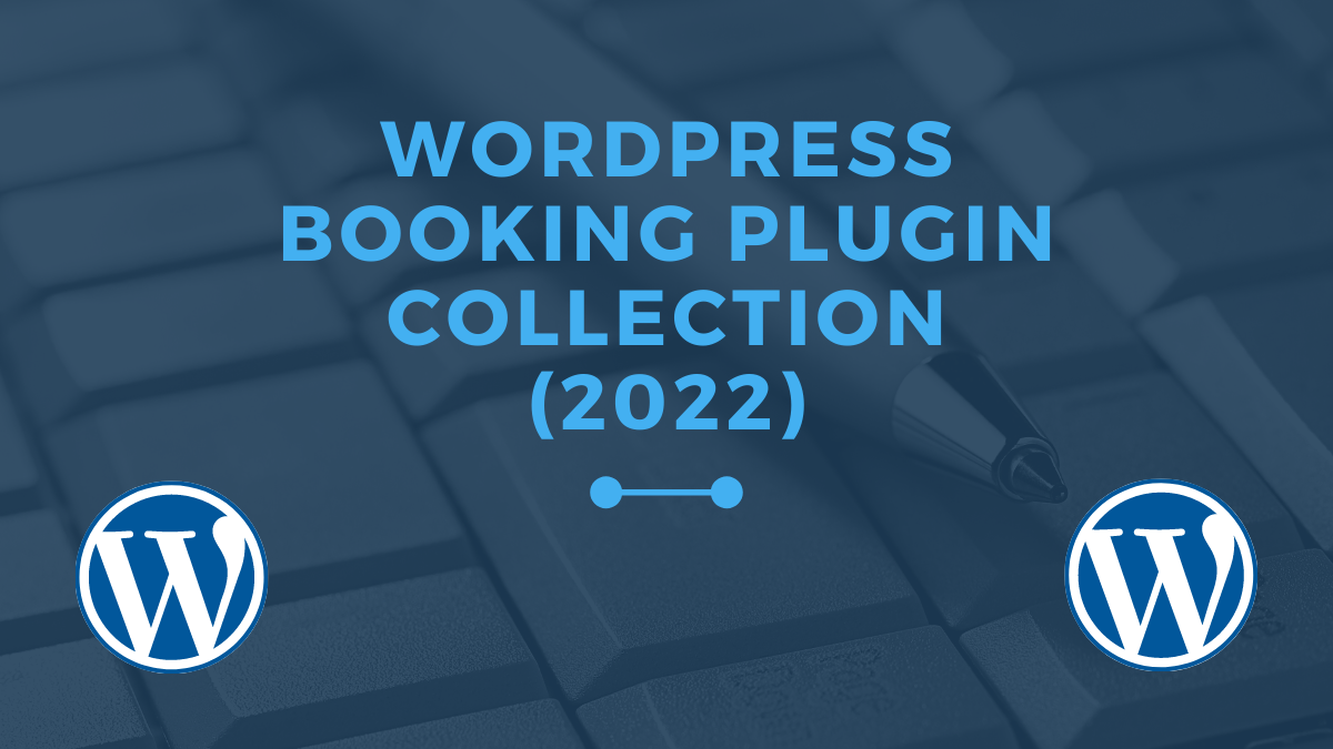 wordpress booking plugin collection 2022
