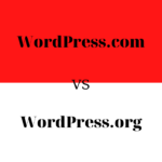 WordPress.com vs WordPress.org: Which Should You Choose?