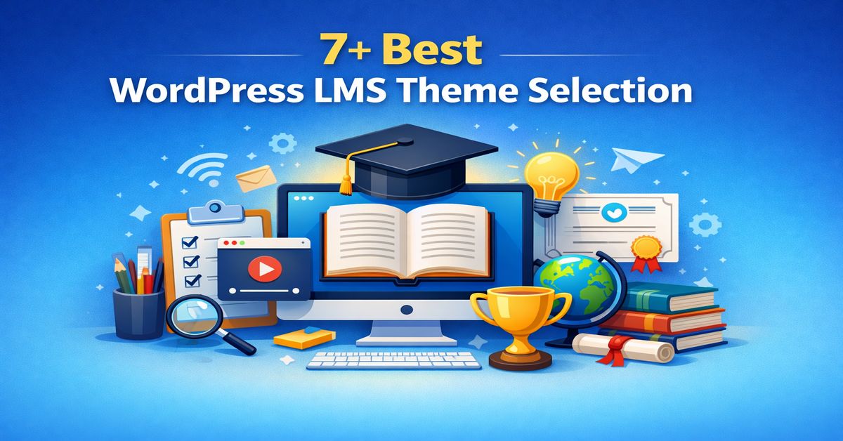 7+ Best WordPress LMS Theme Selection