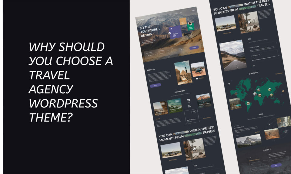 why should you choose a travel agency wordpress theme