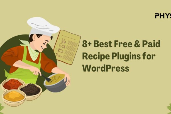 8+ Best Free & Paid Recipe Plugins for WordPress