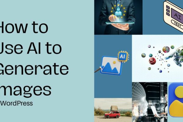 How to Use AI to Generate Images in WordPress 