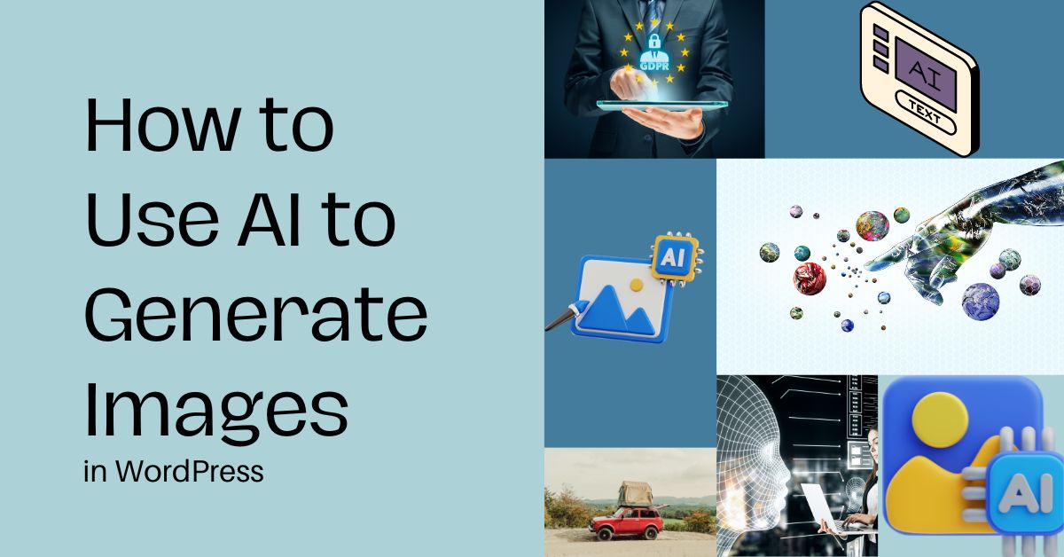 How to Use AI to Generate Images in WordPress 