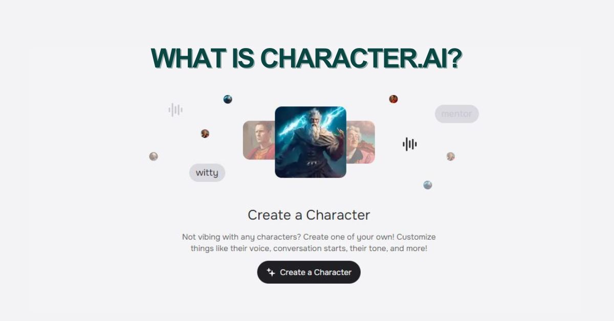 Character AI Everything You Need To Know
