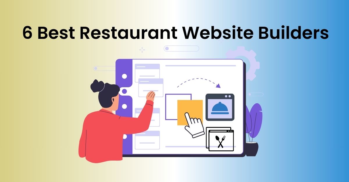 6 Best Restaurant Website Builders for Menus, Online Ordering, & Reservations 