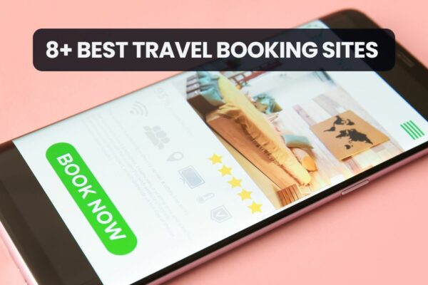 8+ Best Travel Booking Sites 