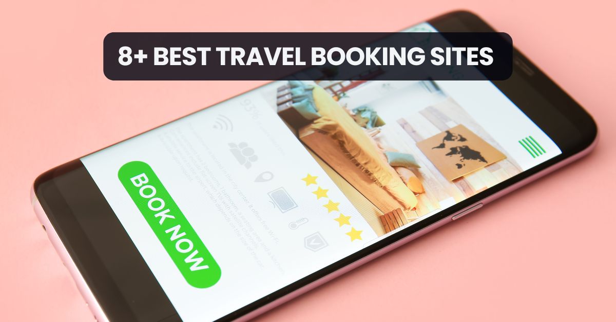 8+ Best Travel Booking Sites 