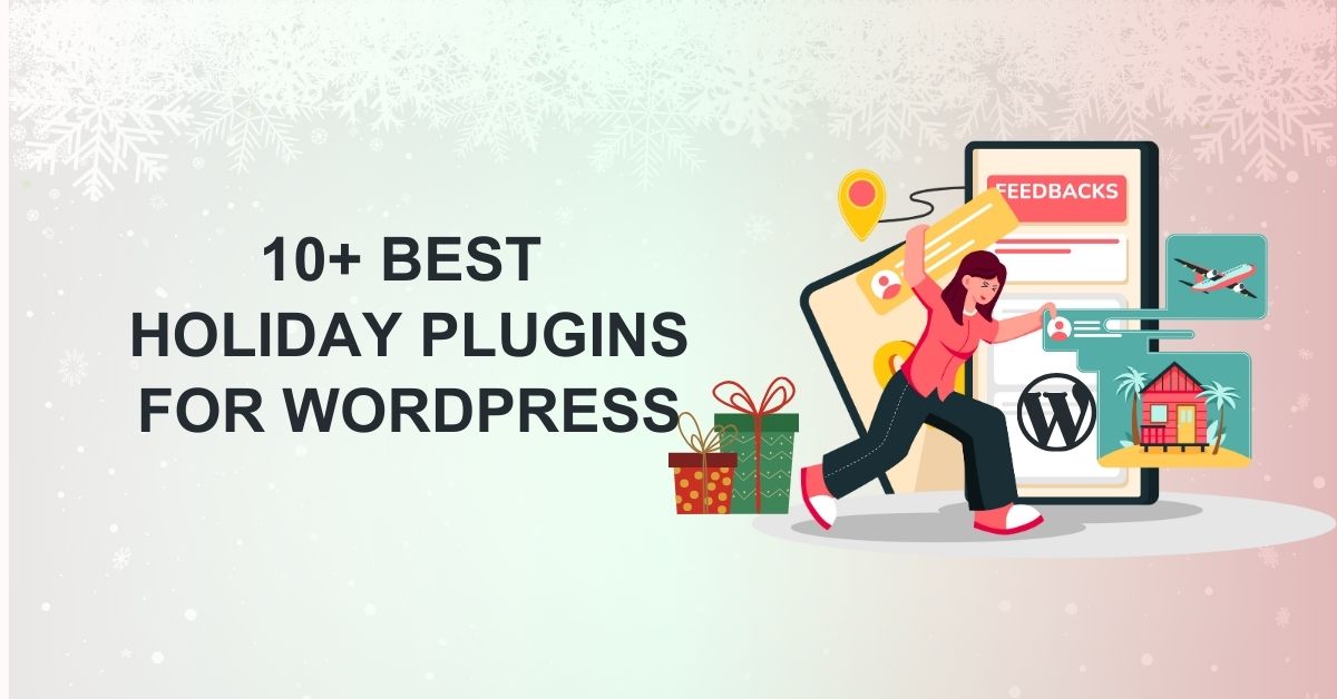 10 Best Holiday Plugins for WordPress