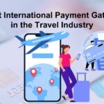 10 Best International Payment Gateways in the Travel Industry