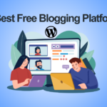 10 Best Free Blogging Platforms