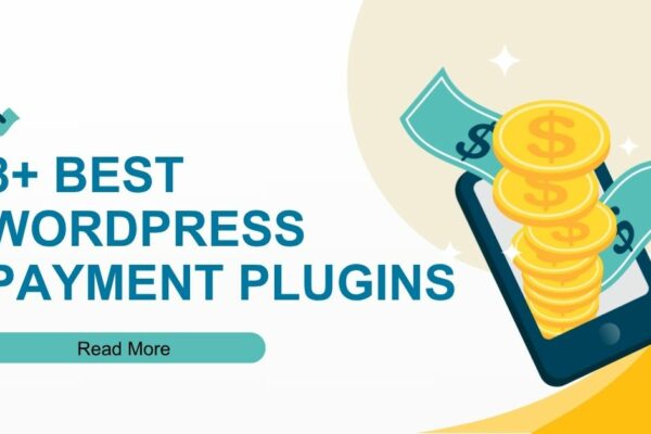 8+ Best WordPress Payment Plugins