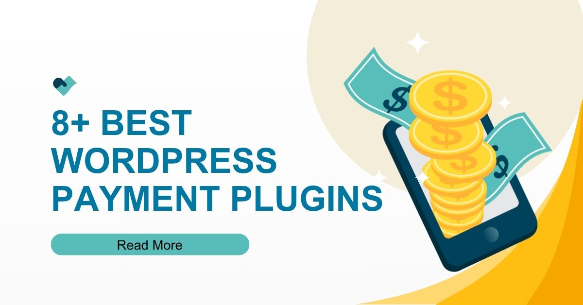 8+ Best WordPress Payment Plugins
