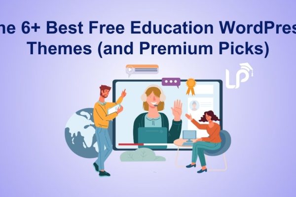 The 6+ Best Free Education WordPress Themes (and Premium Picks)
