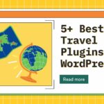 5+ Best Travel Map Plugins for WordPress
