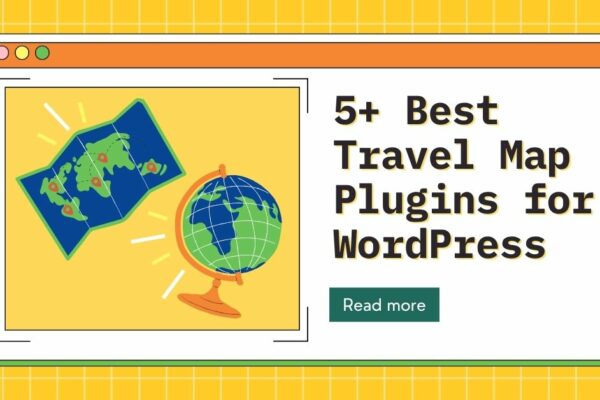 5+ Best Travel Map Plugins for WordPress