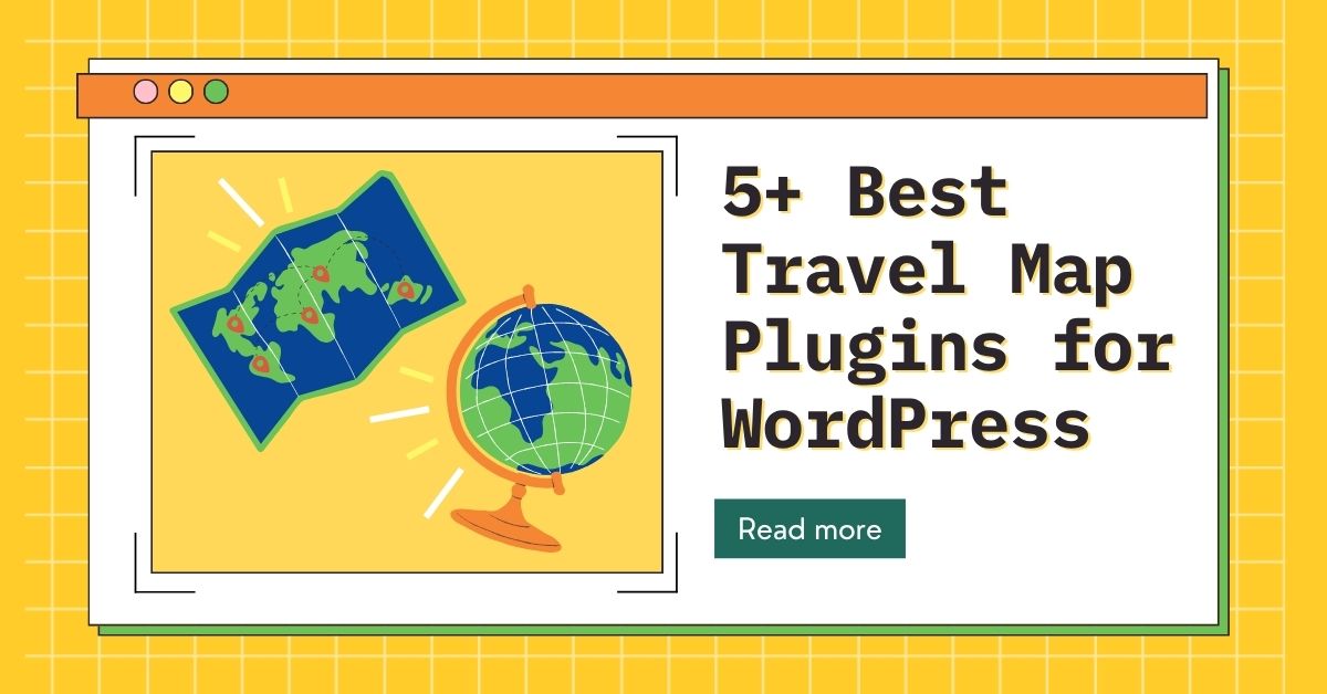 5+ Best Travel Map Plugins for WordPress