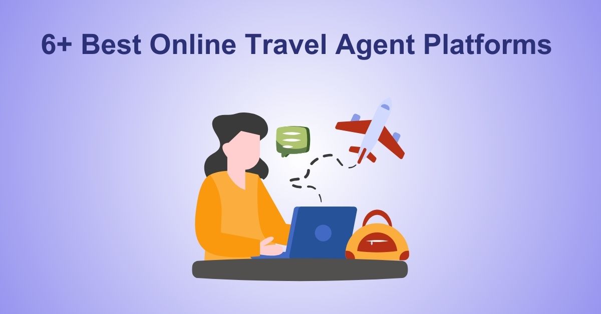6+ Best Online Travel Agent Platforms to Boost Bookings 