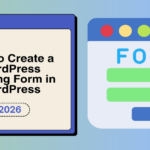 How to Create a WordPress Booking Form in WordPress