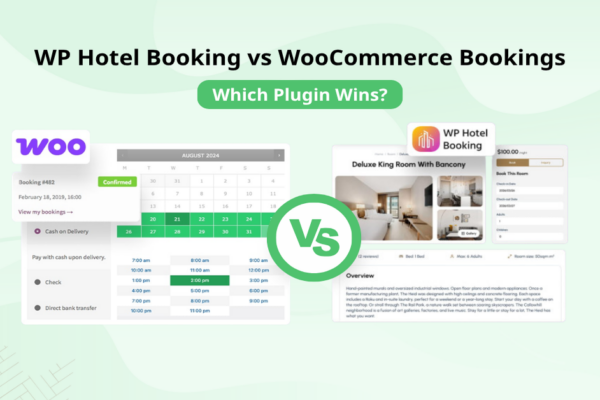 WP Hotel Booking vs WooCommerce Bookings: Which Plugin Wins?