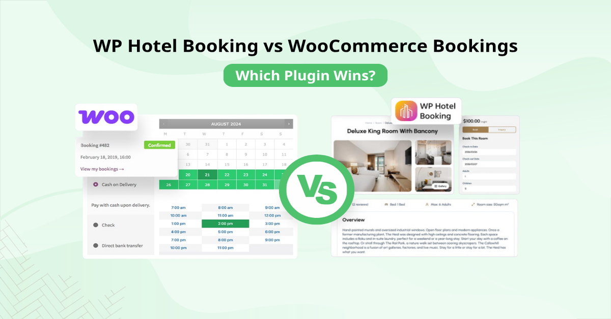 WP Hotel Booking vs WooCommerce Bookings: Which Plugin Wins?