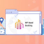 WP Hotel Booking Review: The Best Hotel Booking Plugin?