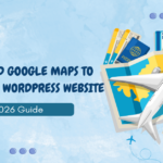 How to Add Google Maps to Your Travel WordPress Website
